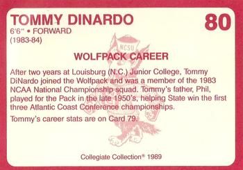 1989 Collegiate Collection North Carolina State's Finest #80 Tommy DiNardo Back