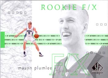 2013-14 SP Authentic #86 Mason Plumlee Front