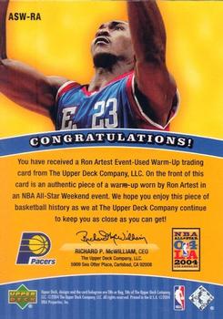 2004-05 Upper Deck - All-Star Weekend Authentics #ASW-RA Ron Artest Back