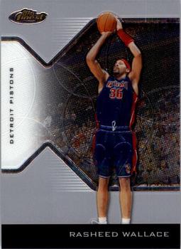 2004-05 Finest #36 Rasheed Wallace Front