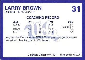 1991 Collegiate Collection UCLA #31 Larry Brown Back