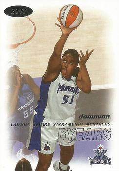2000 SkyBox Dominion WNBA #22 Latasha Byears Front