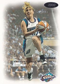 2000 SkyBox Dominion WNBA #28 Krystyna Lara Front