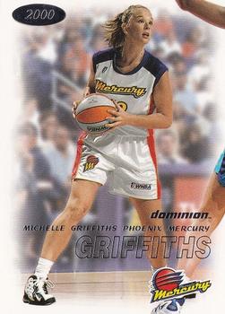 2000 SkyBox Dominion WNBA #64 Michelle Griffiths Front