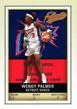 2002 Fleer Authentix WNBA #79 Wendy Palmer Front