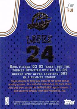 2003-04 Topps Jersey Edition #RLO Raul Lopez Back