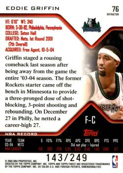 2004-05 Finest - Refractors #76 Eddie Griffin Back