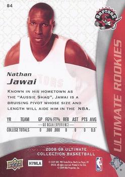 2008-09 Upper Deck Ultimate Collection #84 Nathan Jawai Back
