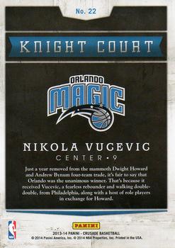 2013-14 Panini Crusade - Knight Court #22 Nikola Vucevic Back