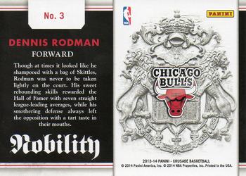 2013-14 Panini Crusade - Nobility #3 Dennis Rodman Back