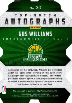 2013-14 Panini Innovation - Top Notch Autographs #33 Gus Williams Back