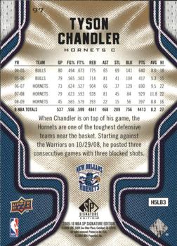 2009-10 SP Signature Edition #97 Tyson Chandler Back