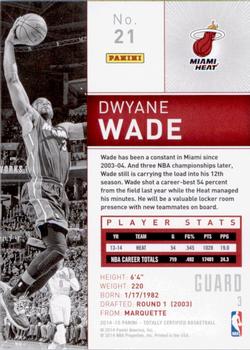 2014-15 Panini Totally Certified #21 Dwyane Wade Back