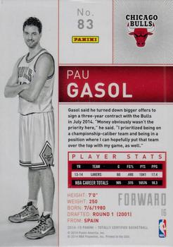 2014-15 Panini Totally Certified #83 Pau Gasol Back