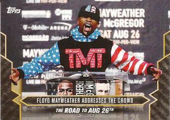 2017 Topps On Demand  Mayweather vs McGregor Road to August 26th #3 Floyd Mayweather Addresses the Crowd Front