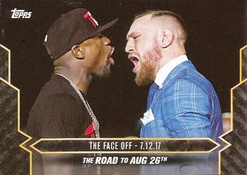 2017 Topps On Demand  Mayweather vs McGregor Road to August 26th #9 The Face Off - 7.12.17 Front