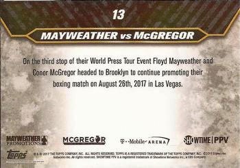 2017 Topps On Demand  Mayweather vs McGregor Road to August 26th #13 The Face Off - 7.13.17 Back