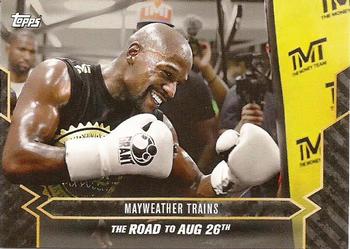 2017 Topps On Demand  Mayweather vs McGregor Road to August 26th #19 Mayweather Trains Front