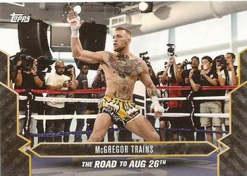 2017 Topps On Demand  Mayweather vs McGregor Road to August 26th #20 McGregor Trains Front