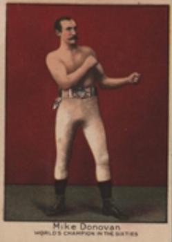 1910 Dixie Queen Prizefighters of the Past and Present T223 #NNO Mike Donovan Front
