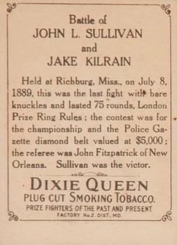 1910 Dixie Queen Prizefighters of the Past and Present T223 #NNO John L. Sullivan / Jake Kilrain Back