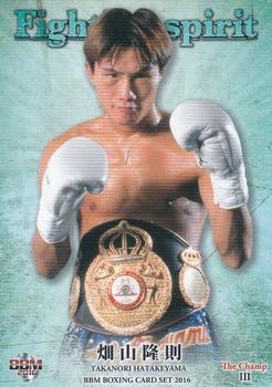 2016 BBM The Champ III Fighting Spirit #19 Takanori Hatakeyama Front