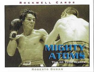 2004 Rockwell Mighty Atoms #1 Roberto Duran Front