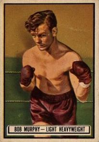 1951 Topps Ringside #49 Bob Murphy Front