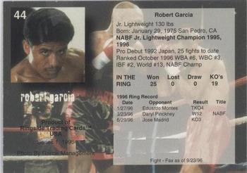 1996 Ringside #44 Robert Garcia Back