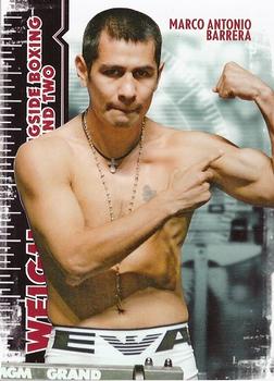 2011 Ringside Boxing Round Two #137 Marco Antonio Barrera Front