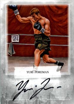 2011 Ringside Boxing Round Two - Autographs Silver #A-YF2 Yuri Foreman Front