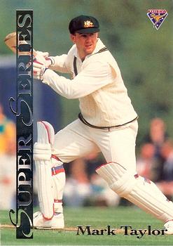 1994-95 Futera Cricket - Super Series #SS 2 Mark Taylor Front