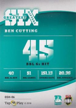 2018-19 Tap 'N' Play CA/BBL/WBBL - Greatest Six Hitters #GSH-06 Ben Cutting Back