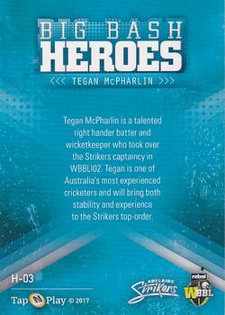 2017-18 Tap 'N' Play BBL Cricket - Heroes #H-03 Tegan McPharlin Back