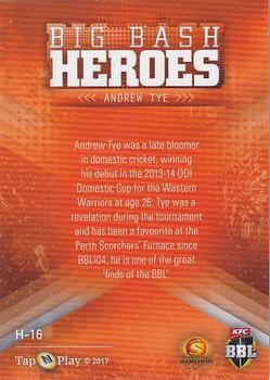 2017-18 Tap 'N' Play BBL Cricket - Heroes #H-16 Andrew Tye Back