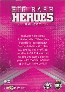 2017-18 Tap 'N' Play BBL Cricket - Heroes #H-20 Sean Abbott Back