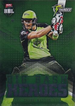2017-18 Tap 'N' Play BBL Cricket - Heroes #H-23 Shane Watson Front