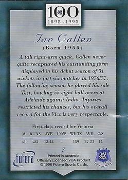 1996 Futera Victorian Cricket Association 1895-1995 #7 Ian Callen Back