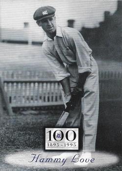 1996 Futera Victorian Cricket Association 1895-1995 #48 Hammy Love Front