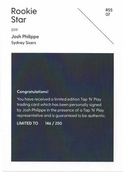 2019-20 Tap 'N' Play CA/BBL - Rookie Signatures #RSS 07 Josh Philippe Back