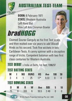 2003-04 Elite Sports Cricket Australia #08 Brad Hogg Back