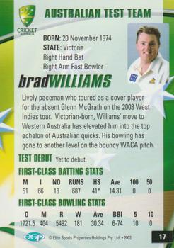 2003-04 Elite Sports Cricket Australia #17 Brad Williams Back
