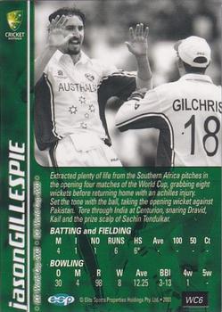 2003-04 Elite Sports Cricket Australia - 2003 ICC World Cup #WC6 Jason Gillespie Back