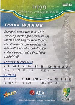 2007-08 Select - World Cup Hat-Trick #WSC13 Shane Warne Back