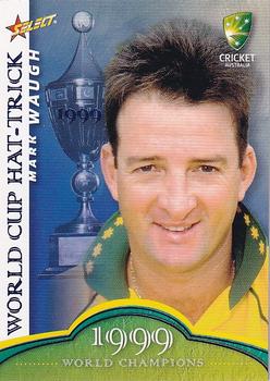 2007-08 Select - World Cup Hat-Trick #WSC15 Mark Waugh Front