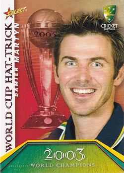 2007-08 Select - World Cup Hat-Trick #WSC27 Damien Martyn Front