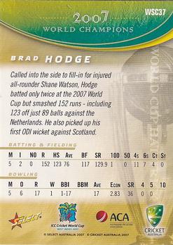 2007-08 Select - World Cup Hat-Trick #WSC37 Brad Hodge Back