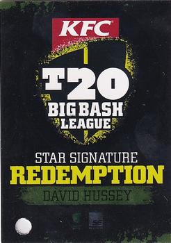 2012-13 SEP T20 Big Bash League - Star Signature Redemption #SS1R David Hussey Front