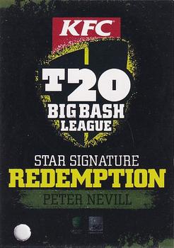 2012-13 SEP T20 Big Bash League - Star Signature Redemption #SS8R Peter Nevill Front