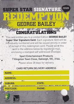2012-13 SEP T20 Big Bash League - Superstar Signature Redemption #SSS2R George Bailey Back